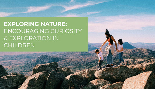 Nature’s Playground: Encouraging Curiosity and Exploration in Children